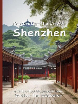 cover image of Celebrating the City of Shenzhen